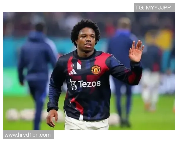 前曼联助教：梅努在冬窗有极大或许被外租，他真的十分有天分